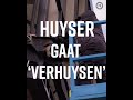 Huyser gaat verhuysen - Deel 2!