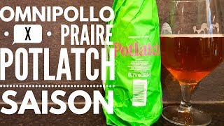 Omnipollo X Prairie Artisan Ales Potlatch Saison , Swedish Craft Beer Review