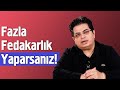 Gereksiz Fedakarlık Yapmayın - Sizi Sömürenlere Dikkat Serisi