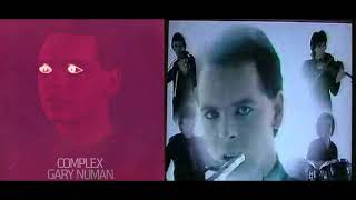 Gary Numan - Complex (No vocal and original)