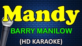 MANDY - Barry Manilow (HD Karaoke)