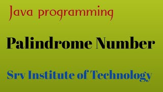 Program To Check for Palindrome Number in Java | java programming | Java Online Training