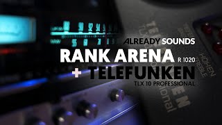 RankArena R 1020 + Telefunken TLX 10 Professional