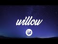 Taylor Swift - Willow (Lyrics)