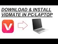 How to Download or install Vidmate in PC/Laptop for Free