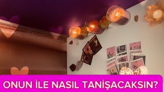 BEKARLARA ÖZEL ONUN İLE NASIL TANIŞACAKSIN? || AŞK HAYATIMA KİM GİRİYOR❓|| DESTE SEÇ TAROT | #tarot