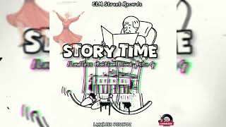 1Lawless x Haitian blood x Asta G - Story Time (official audio)