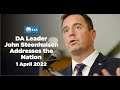 DA Leader John Steenhuisen Addresses the Nation - 1 April 2022