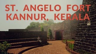 St. Angelo Fort Kannur, Portuguese Fort in Kerala, Built in 1505