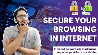 http vs https | SSL Certificate | Secure your internet browsing