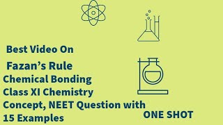 Fazan's Rule | Chemical bonding class XI | For JEE/NEET