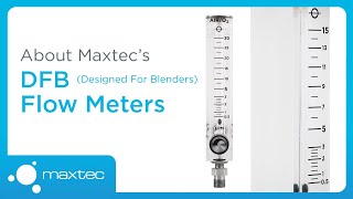 DFB Dual Scale Flow Meters Overview