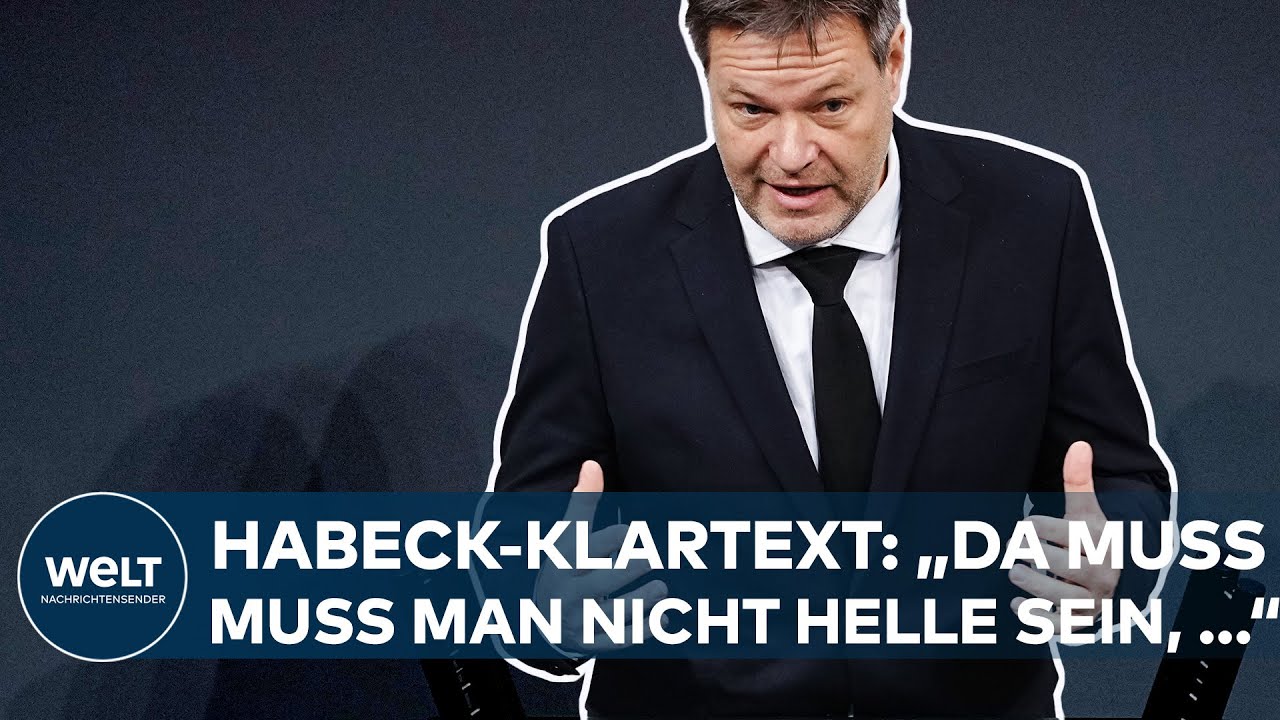 ROBERT HABECK: "Da Muss Man Nicht Besonders Helle Sein, Um Zu Sehen ...