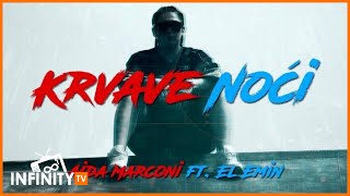 Aida Marconi ft. El Emin - Krvave noći