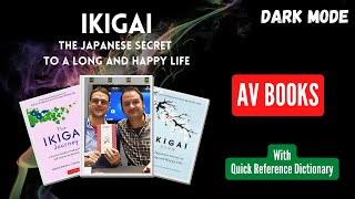 Ikigai: The Japanese secret to a long and happy life | AV Books Dark Mode | Audiobook | with QRD