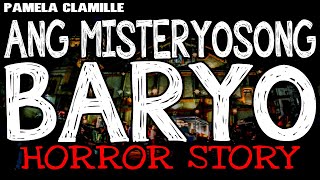 Ang Misteryosong Baryo Horror Story | True Horror Stories | Tagalog Horror