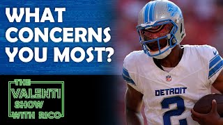 What Concerns You Most About The Detroit Lions? | The Valenti Show with Rico