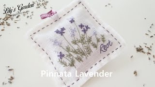 Lily's Garden embroidery, Pinata lavender, lavender sachet