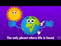 planet earth nursery rhyme for children kids songs educational videos