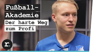 Fußball-akademie Tsg Hoffenheim – Was Bist Du Bereit, Für Deinen Traum Zu Tun?