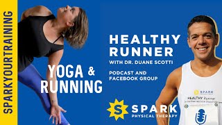 Yoga and Running -  Physical and Mental Benefits For Runners | SPARK Physical Therapy