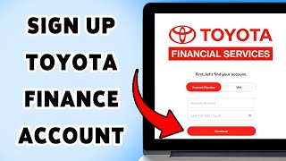 How To Sign Up Toyota Finance Account | Create Your Toyota Financial Profile 2025