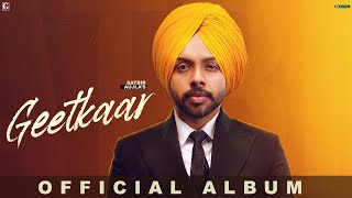 Geetkaar : Satbir Aujla (Full Album Audio Jukebox) Punjabi Album 2022 | GK Digital | Geet MP3
