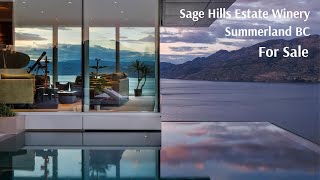 Sage Hills Estate Winery 萨默兰精品酒庄出售，$13,900,000