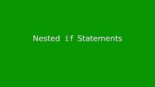 Chapter 3: Nested if statements