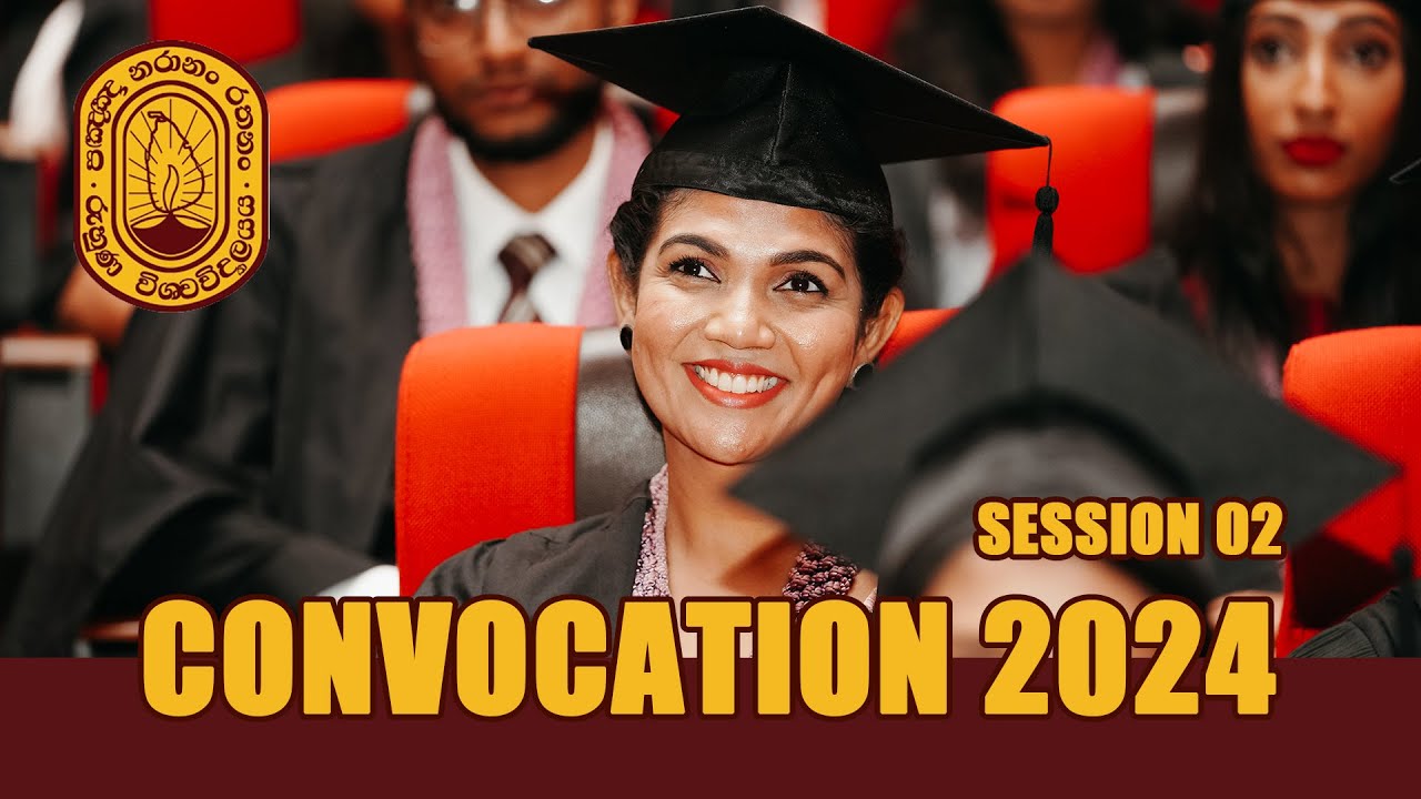 Convocation 2024 Session 02 Youtube