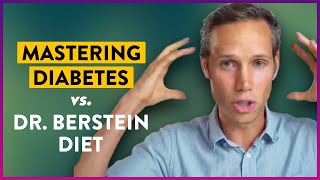 Dr Bernstein Diet vs. Mastering Diabetes Program | Type 1 Diabetes | Robby Barbaro