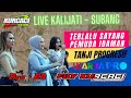 LIVE KALIJATI SUBANG || TERLALU SAYNG - PEMUDA IDAMAN versi TANJI PROGRESIF FILY KURCACI