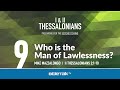 Who is the Man of Lawlessness? (II Thessalonians 2:1-10) – Mike Mazzalongo | BibleTalk.tv