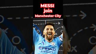 Is Messi Joining Manchester City ? 🤯 #football #viralshorts  #viralvideo #premierleague #viral