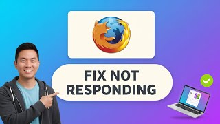 How to FIX MOZILLA FIREFOX NOT RESPONDING (Step by Step)
