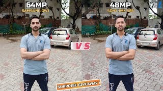 64MP [Samsung GW1] vs 48MP [Sony IMX 586] - Full Comparison | Day,Night,Videos \u0026 More \u0026 GIVEAWAY !!