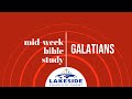 Galatians | Ryan Frederick | Wednesday Night Bible Study | 5/22/2024