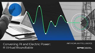 Convening AI and Electric Power: A Virtual Roundtable (hosted March 18, 2021)