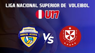 👉 Liga Nacional 2024 U17 🔥 | 🟡 GRAN FINAL 🔵 | REBAZA ACOSTA 🆚 USMP