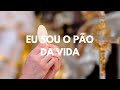 Eu sou o pão da vida | Voz e Violão