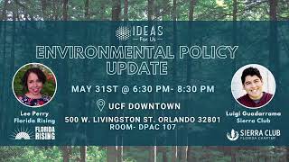 Environmental Policy Updates with Florida Rising and Sierra Club