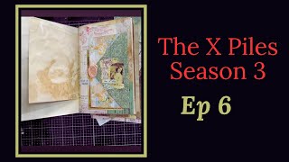 X piles - Season 3 - Journal from Scraps