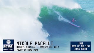 Nicole Pacelli at Nazaré 2  - 2018 Ride of the Year Award Entry - WSL Big Wave Awards