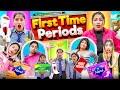 First Time Periods || Tejasvi Bachani