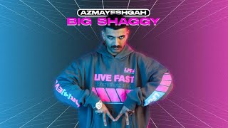 @Big-Shaggy1  Azmayeshgah | بیگ شگی آزمایشگاه