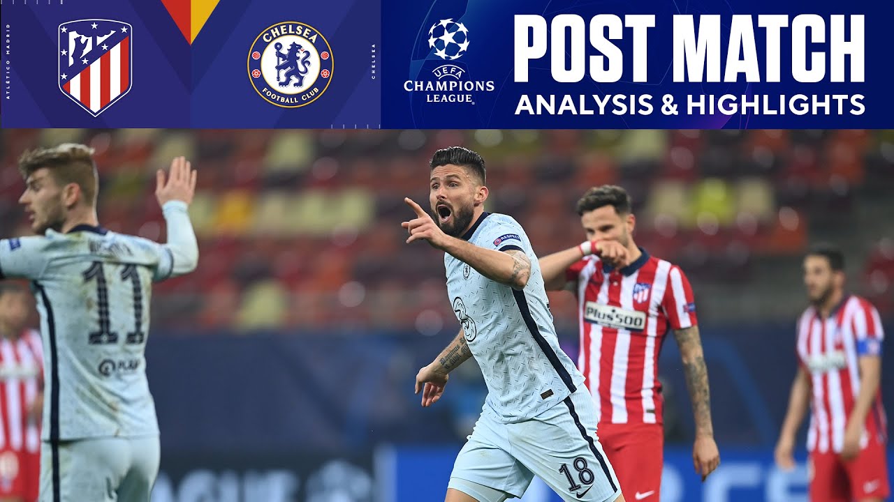 Atlético Madrid Vs Chelsea: Post Match Analysis And Highlights | UCL On ...