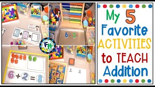 My 5 Favorite Activities to Teach Addition! (Pre-K, Kinder, Grade 1) #kindergarten #additionforkids