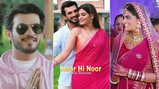 Noor Hi Noor Fullscreen WhatsApp Status | Raj Barman | Arjun B,Aliya H | Noor Hi Noor Song Status