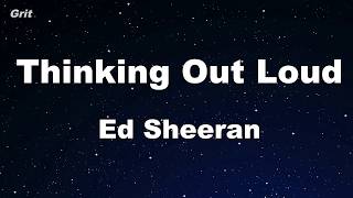 Thinking Out Loud - Ed Sheeran Karaoke 【No Guide Melody】 Instrumental