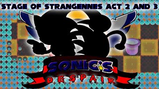 FNF || Stage Of Stragennes (Irregularity Isle Sonic.exe Version) Act 2 And Act 3 || Sonic's Despair